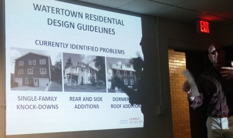 Some of the major concerns in current projects going up in Watertown's Residential Neighborhoods are demonstrated by David Gamble, who is working with the town to create a set of Residential Design Guidelines. 