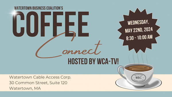 Visit Watertown Cable’s New Studios at the Business Coalition’s Coffee Connect Event